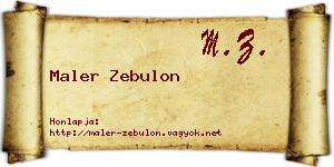 Maler Zebulon névjegykártya